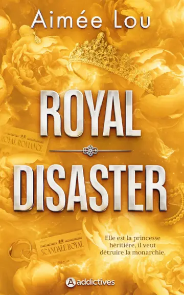 Royal Disaster - Aimée Lou