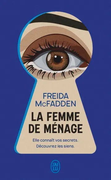 La femme de ménage voit tout