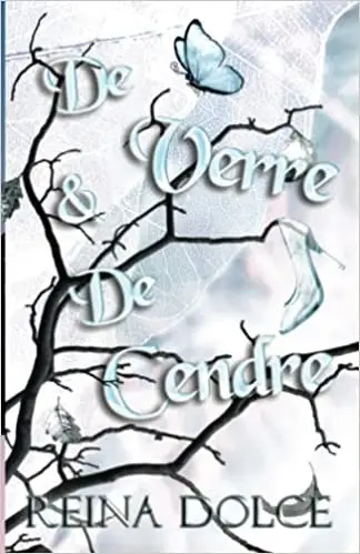 De Verre et de Cendre