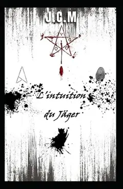 L'intuition du Jäger