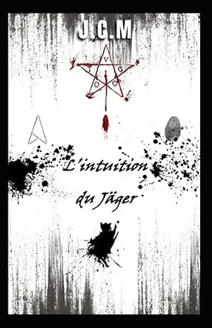 L'intuition du Jäger