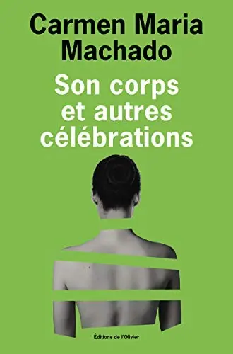 Son corps : et autres célébrations