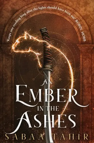 An Ember in the Ashes (An Ember in the Ashes, #1)