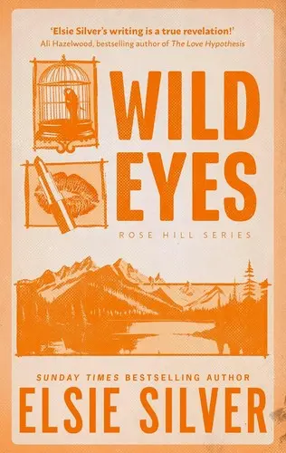 Wild Eyes (Rose Hill, #2)