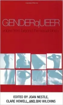 Genderqueer: Voices from Beyond the Sexual Binary