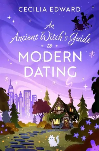 An Ancient Witch's Guide to Modern Dating