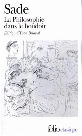 La philosophie dans le boudoir ou Les instituteurs immoraux