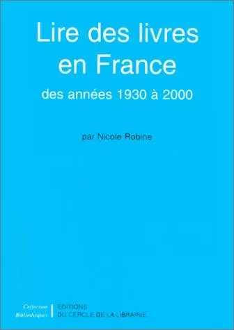 Lire des livres en France des années 1930 à 2000