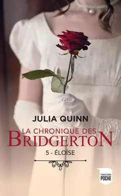 Eloïse (La chronique des Bridgerton, Tome 5)