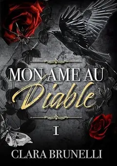 Mon âme au Diable, tome 1