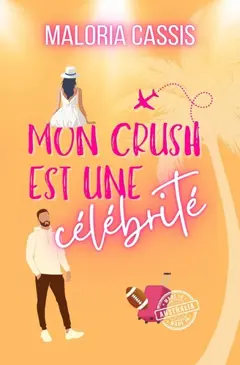 Mon crush est une célébrité