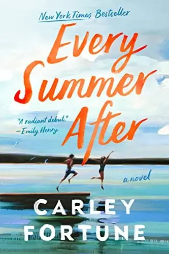Every Summer After (Barry's Bay, #1)