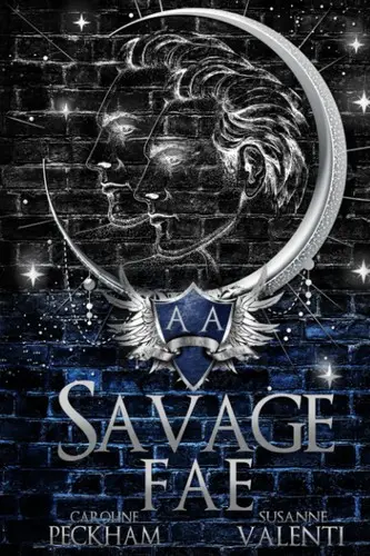 Savage Fae (Ruthless Boys of the Zodiac, #2)