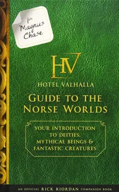 Hotel Valhalla Guide to the Norse Worlds: Your Introduction t...