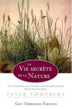 La vie secrète de la nature
