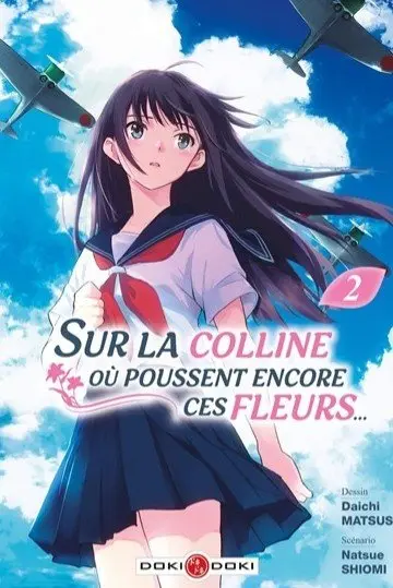 Sur la colline où poussent encore ces fleurs.... Vol. 2