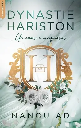 Dynastie Hariston - Un cœur à conquérir