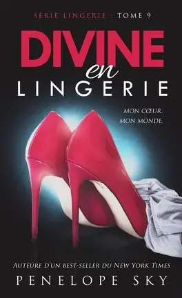 Série Lingerie - Tome 9 : Divine en lingerie