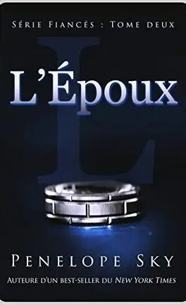 Série Fiancés - Tome 2 : L’Époux