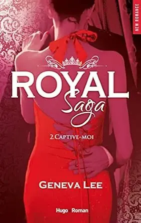 Royal - Tome 2 : Capture moi