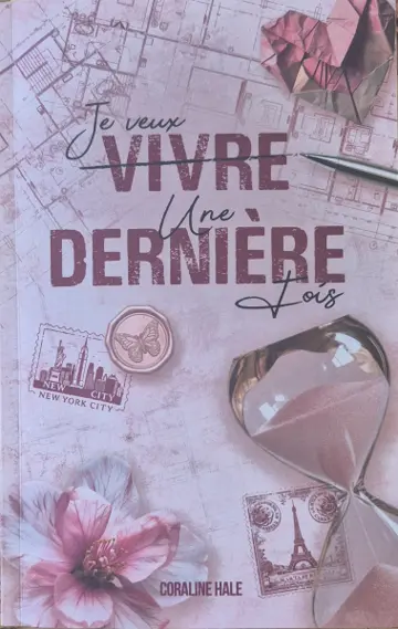 Je veux vivre une dernière fois