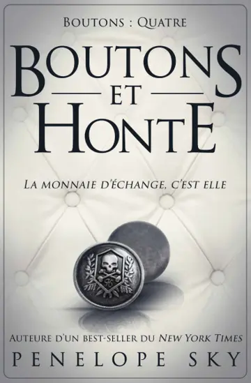 Boutons. Vol. 4. Boutons et honte