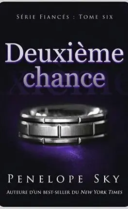 Série Fiancés - Tome 6 : Deuxième chance