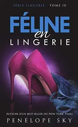 Série Lingerie - Tome 10 : Féline en lingerie