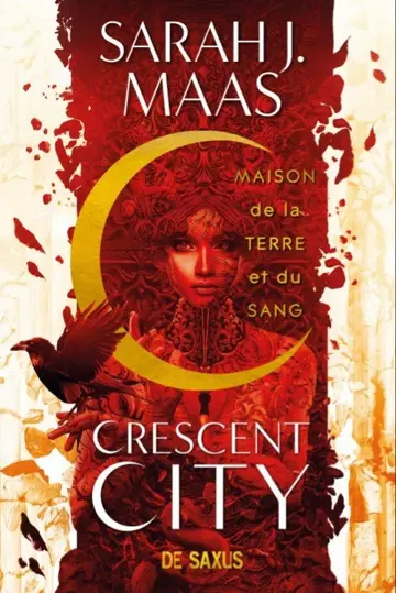 Crescent City. Vol. 1. Maison de la terre et du sang