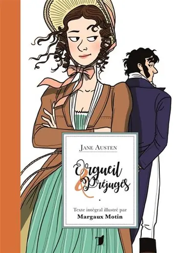 Orgueil & Préjugés, illustré (Margaux Motin)