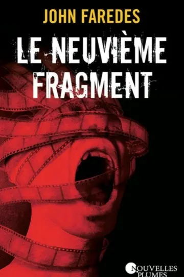 Le 9e fragment : roman