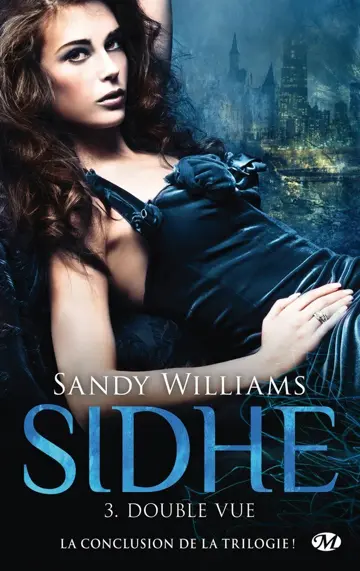 Sidhe, Tome 3 : Double-vue