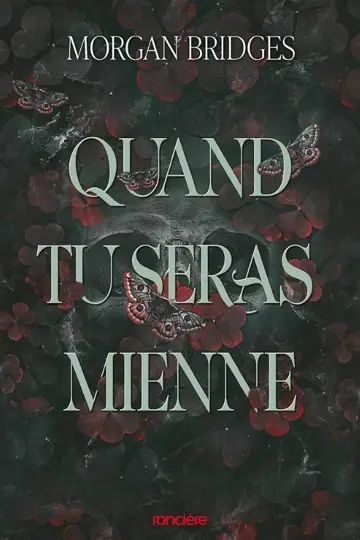 Possession. Vol. 1. Quand tu seras mienne