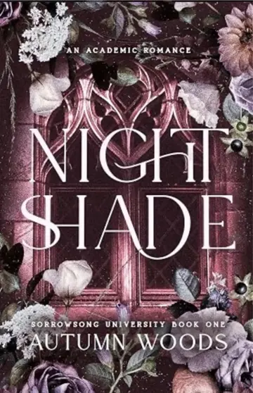 Sorrowsong University. Vol. 1. Nightshade