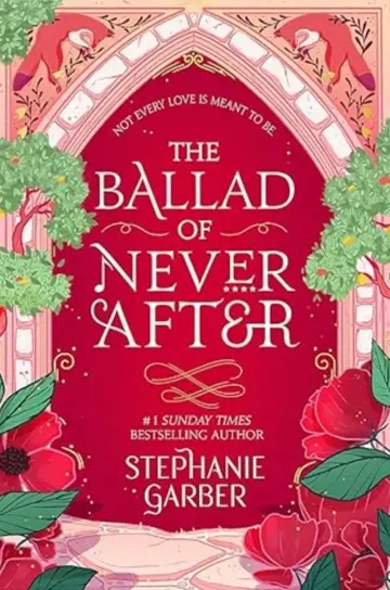 The Ballad of Never After (Once Upon a Broken Heart, #2)