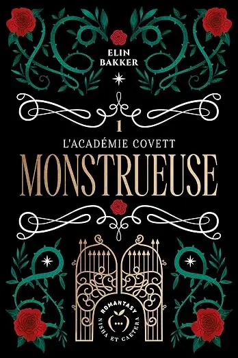 Monstrueuse ( L'Académie Covett #1)
