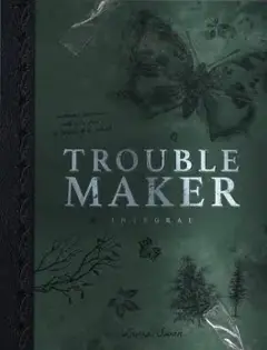 Troublemaker : intégrale, couverture
