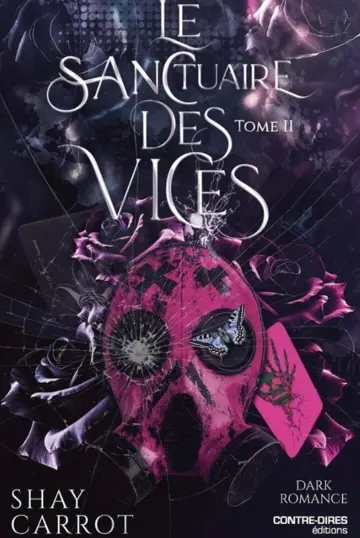 Le sanctuaire des vices : dark romance. Vol. 2