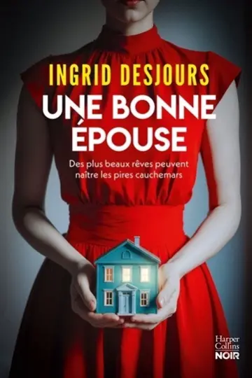 Une bonne épouse: Le nouveau thriller domestique choc et fascinant qui explore l'univers troublant des tradwives !