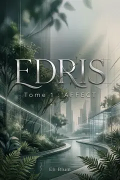 EDRIS Tome 1: AFFECT