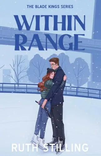 Within Range (The Blade Kings, #5)