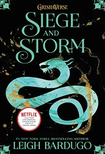Siege and Storm (The Shadow and Bone Trilogy, #2)