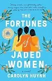 The Fortunes of Jaded Women