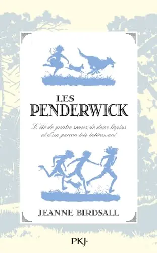 Les Penderwick. Vol. 1. L'été de quatre soeurs, de deux lapins et d'un garçon très intéressant