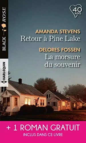 Retour à Pine Lake - La morsure du souvenir - L'identité d'une autre