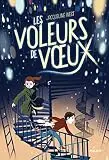 Les voleurs de voeux, Tome 01