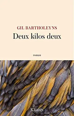 Deux kilos deux (Littérature française) (French Edition)
