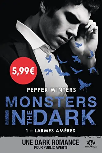 Monsters in the dark. Vol. 1. Larmes amères
