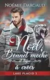 Noël, Bonnet moche et tigre à crocs