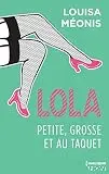 Lola S1.E4 - Petite, grosse et au taquet (Lola 1 t. 4)